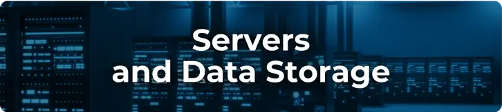 Servers and Data Storage